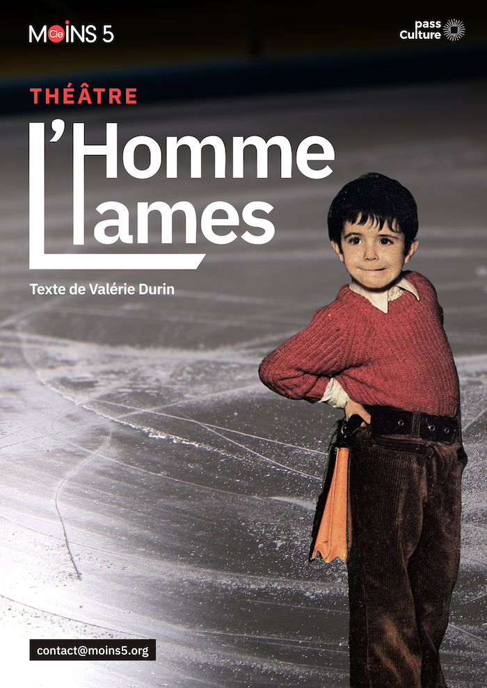 Affiche du spectacle L'Homme-Lames